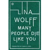 KNYGA Lina Wolff Many People Die Like You