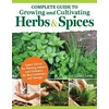 KNYGA Linda Gray Complete Guide to Growing and Cultivating Herbs and Spices