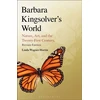 KNYGA Linda Wagner Martin Barbara Kingsolver's World