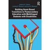 KNYGA Lindsay E Romano Building Asset-Based Transitions to Postsecondary Education with Multilingual Students with Disabilities