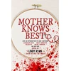KNYGA Lindy Ryan Mother Knows Best