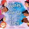 KNYGA Lindz Amer Hooray for She, He, Ze, and They!