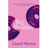 KNYGA Lionel Shriver Big Brother