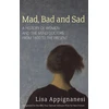 KNYGA Lisa Appignanesi Mad, Bad And Sad