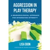 KNYGA Lisa Dion Aggression in Play Therapy