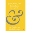 KNYGA Lisa Fletcher Space, Place, and Bestsellers