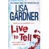 KNYGA Lisa Gardner Live to Tell (Detective D.D. Warren 4)