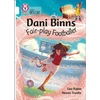 KNYGA Lisa Rajan Dani Binns: Fair-play Footballer