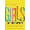 KNYGA Lisa Whittington Hill Girls, Interrupted