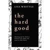 KNYGA Lisa Whittle The Hard Good