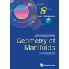 KNYGA Liviu I Nicolaescu Lectures On The Geometry Of Manifolds (Third Edition)