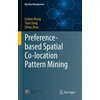 KNYGA Lizhen Wang Preference-based Spatial Co-location Pattern Mining