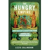 KNYGA Lizzie Collingham Hungry Empire