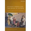 KNYGA Lloyd Llewellyn Jones Ancient Persia and the Book of Esther