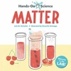 KNYGA Lola M Schaefer Hands-On Science: Matter