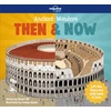KNYGA Lonely Planet Kids Ancient Wonders - Then & Now