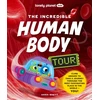 KNYGA Lonely Planet Kids The Incredible Human Body Tour
