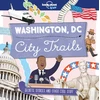 KNYGA Lonely Planet Kids City Trails - Washington DC