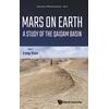 KNYGA Long Xiao Mars On Earth: A Study Of The Qaidam Basin