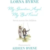 KNYGA Lorna Byrne My Guardian Angel, My Best Friend