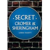 KNYGA Lorna Talbott Secret Cromer and Sheringham