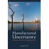 KNYGA Lorraine Code Manufactured Uncertainty