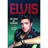 KNYGA Lorraine Gibson Elvis: The King of Fashion