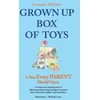 KNYGA Lorraine Michele Grown Up Box of Toys