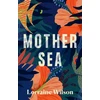 KNYGA Lorraine Wilson Mother Sea