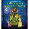 KNYGA Louie Stowell A Midsummer Night's Drama