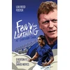 KNYGA Louis Foster Fear and Loathing at Goodison Park