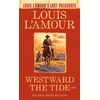 KNYGA Louis Lamour Westward the Tide