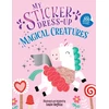 KNYGA Louise Anglicas My Sticker Dress-Up: Magical Creatures