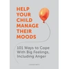 KNYGA Louise Baty Help Your Child Manage Their Moods