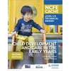 KNYGA Louise Burnham NCFE CACHE Level 1/2 Technical Award in Child Development and Care in the Early Years Second Edition