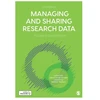 KNYGA Louise Corti Managing and Sharing Research Data
