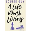 KNYGA Louise Guy Life Worth Living