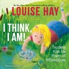KNYGA Louise Hay I Think, I Am!