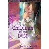 KNYGA Louise Lawrence Children Of The Dust