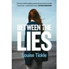 KNYGA Louise Tickle Between the Lies