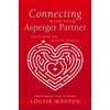 KNYGA Louise Weston Connecting With Your Asperger Partner