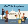 KNYGA Lourdes Heuer On This Airplane