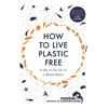 KNYGA Luca Bonaccorsi How to Live Plastic Free