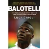 KNYGA Luca Caioli Balotelli