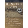 KNYGA Lucas Bessire Running Out