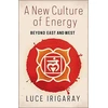 KNYGA Luce Irigaray New Culture of Energy
