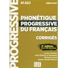 KNYGA Lucile Charliac Phonetique progressive du francais: Niveau debutant (A1/A2) - Corriges