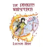 KNYGA Lucinda Hare DRAGON WHISPERER 2ND EDITION