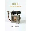 KNYGA Lucy Alford Forms of Poetic Attention