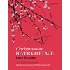 KNYGA Lucy Brazier Christmas at River Cottage